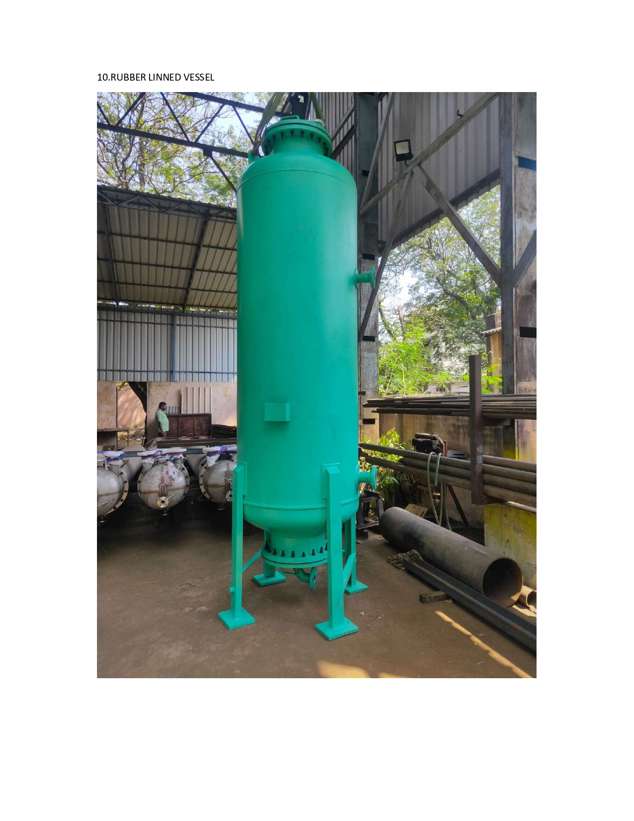 Rubber lined vessel